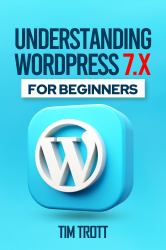 Understanding WordPress 7.x for Beginners