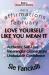 Love Yourself Like You Mean It : Daily Affirmations for February