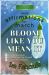 Bloom Like You Mean It : Daily Affirmations for March