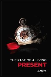 The Past of a Living Present