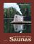Ridiculously Good-Looking Saunas : Ridiculously Good Looking Saunas