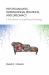Psychoanalysis International Relations and Diplomacy : A Sourcebook on Large-Group Psychology