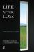 Life after Loss