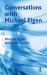 Conversations with Michael Eigen Conversations with Michael Eigen
