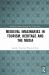 Medieval Imaginaries in Contemporary Media Heritage and Tourism