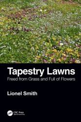 Tapestry Lawns : Freed from Grass and Full of Flowers
