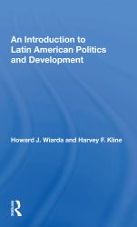 An Introduction to Latin American Politics and Development