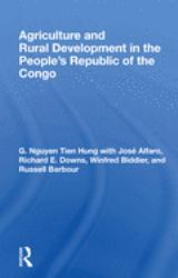Agriculture and Rural Development in the People's Republic of the Congo