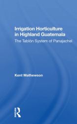 Irrigation Horticulture in Highland Guatemala