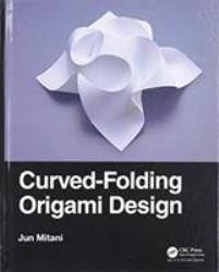 Curved-Folding Origami Design