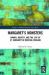 Margaret's Monsters : Women, Identity, and the Life of St. Margaret in Medieval England
