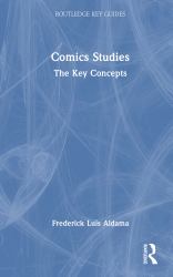 Comics Studies : The Key Concepts