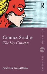 Comics Studies : The Key Concepts