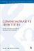 Commemorative Identities : Jewish Social Memory and the Johannine Feast of Booths