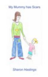 My Mummy Has Scars