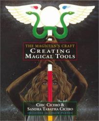Creating Magical Tools : The Magician's Craft