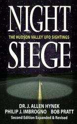 Night Siege : The Hudson Valley UFO Sightings