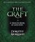 The Craft : A Witch's Book of Shadows
