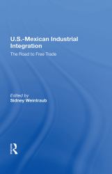 U. S. -Mexican Industrial Integration