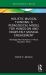 Holistic Musical Thinking: a Pedagogical Model for Hands-On and Heart-felt Musical Engagement : Routledge New Directions in Music Education Series
