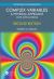 Complex Variables : A Physical Approach with Applications