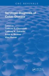 Serologic Diagnosis of Celiac Diseases