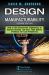 Design for Manufacturability : How to Use Concurrent Engineering to Rapidly Develop Low-Cost, High-Quality Products for Lean Production, Second Edition