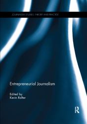 Entrepreneurial Journalism