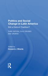 Politics and Social Change in Latin America