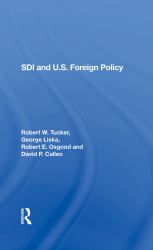 SDI and U. S. Foreign Policy