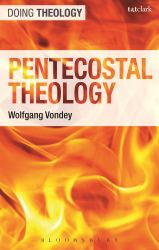 Pentecostal Theology : Living the Full Gospel