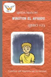 Winston el Afligido : Libro #23
