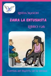 Zaira la Entusiasta : Libro # 26