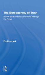 The Bureaucracy of Truth