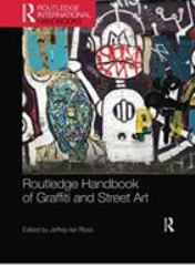 Routledge Handbook of Graffiti and Street Art