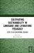Cultivating Sustainability in Language and Literature Pedagogy : Steps to an Educational Ecology