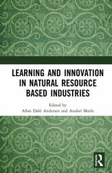 Learning and Innovation in Natural Resource Based Industries