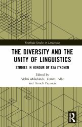 The Diversity and the Unity of Linguistics : Studies in Honour of Esa Itkonen