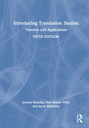Introducing Translation Studies : Theories and Applications