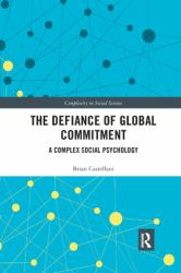 The Defiance of Global Commitment