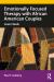Emotionally Focused Therapy with African American Couples Emotionally Focused Therapy with African American Couples