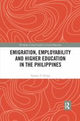 Emigration Employability and Higher Education in the Philippines