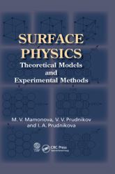 Surface Physics : Theoretical Models and Experimental Methods