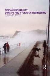 Risk and Reliability : Coastal and Hydraulic Engineering