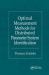 Optimal Measurement Methods for Distributed Parameter System Identification