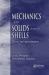 Mechanics of Solids and Shells : Theories and Approximations