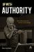 Up with Authority : Why We Need Authority to Flourish as Human Beings