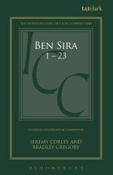Ben Sira 1. 1-11. 6 : A Critical and Exegetical Commentary