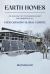Earth Homes : An Evolving Mini-Homestead System That ADAPTS to the... Ever-Changing Global Climate