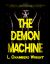 The Demon Machine